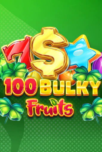100 Bulky Fruits играть в онлайн казино Фараон Казино Онлайн без регистрации