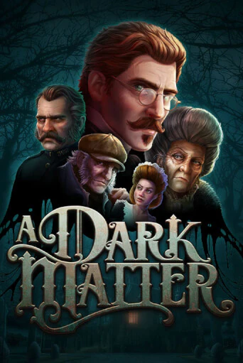 A Dark Matter играть в онлайн казино Фараон Казино Онлайн без регистрации