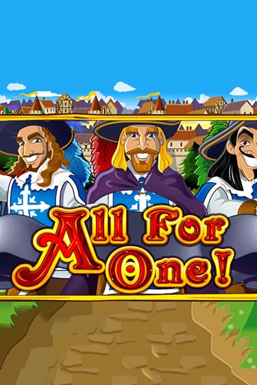 All For One играть в онлайн казино Фараон Казино Онлайн без регистрации