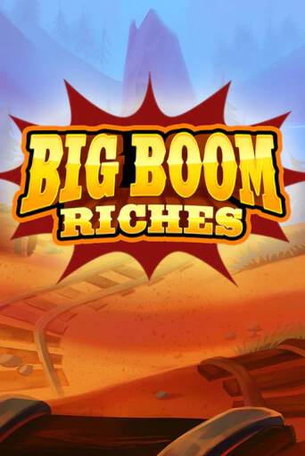 Big Boom Riches играть в онлайн казино Фараон Казино Онлайн без регистрации