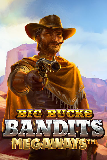 Big Bucks Bandits Megaways играть в онлайн казино Фараон Казино Онлайн без регистрации