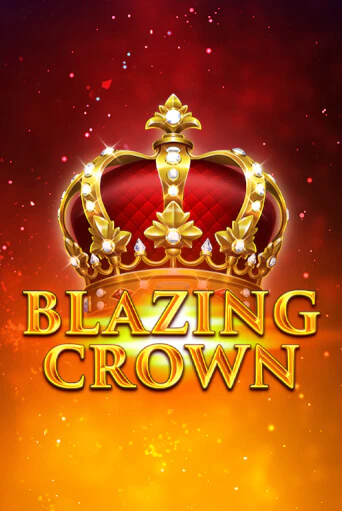 Blazing Crown играть в онлайн казино Фараон Казино Онлайн без регистрации