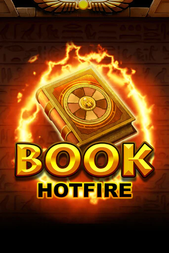 Book Hotfire играть в онлайн казино Фараон Казино Онлайн без регистрации
