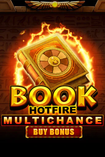 Book Hotfire Multichance Buy Bonus играть в онлайн казино Фараон Казино Онлайн без регистрации