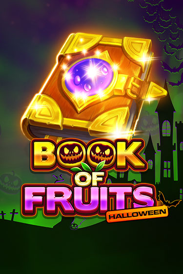 Book of Fruits Halloween играть в онлайн казино Фараон Казино Онлайн без регистрации