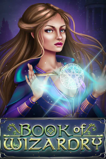 Book Of Wizardry играть в онлайн казино Фараон Казино Онлайн без регистрации