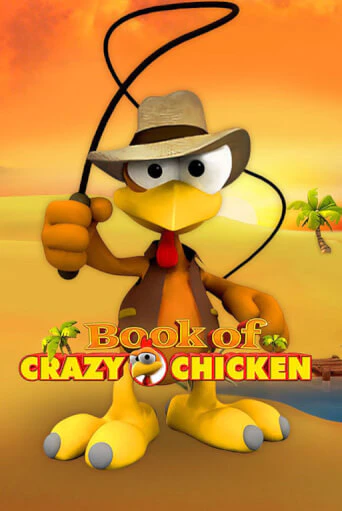 Book of Crazy Chicken играть в онлайн казино Фараон Казино Онлайн без регистрации