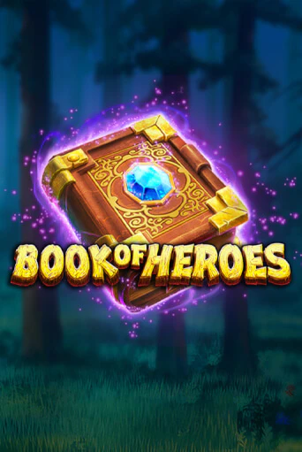 Book of Heroes играть в онлайн казино Фараон Казино Онлайн без регистрации