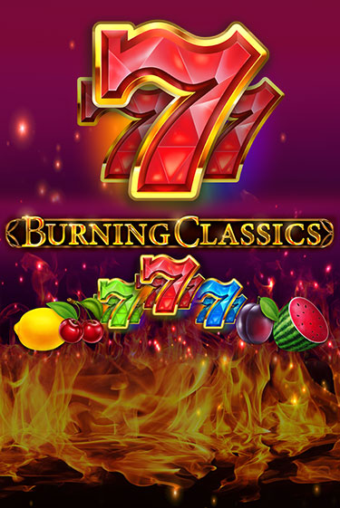 Burning Classics играть в онлайн казино Фараон Казино Онлайн без регистрации