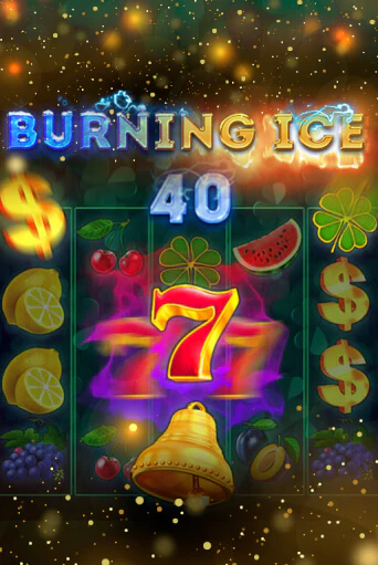 Burning Ice 40 играть в онлайн казино Фараон Казино Онлайн без регистрации