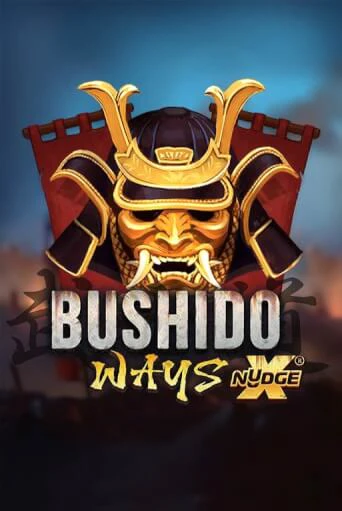 Bushido Ways xNudge играть в онлайн казино Фараон Казино Онлайн без регистрации