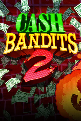 Cash Bandits 2 играть в онлайн казино Фараон Казино Онлайн без регистрации
