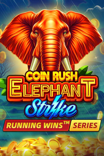 Coin Rush: Elephant Strike играть в онлайн казино Фараон Казино Онлайн без регистрации