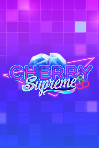 Cherry Supreme играть в онлайн казино Фараон Казино Онлайн без регистрации