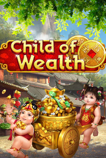 Child of Wealth играть в онлайн казино Фараон Казино Онлайн без регистрации