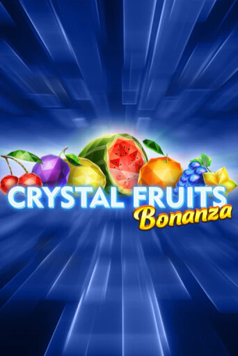 Crystal Fruits Bonanza играть в онлайн казино Фараон Казино Онлайн без регистрации