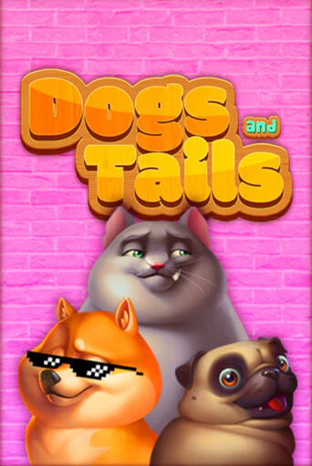 Dogs and Tails играть в онлайн казино Фараон Казино Онлайн без регистрации