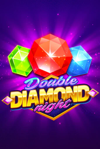 Double Diamond Night играть в онлайн казино Фараон Казино Онлайн без регистрации