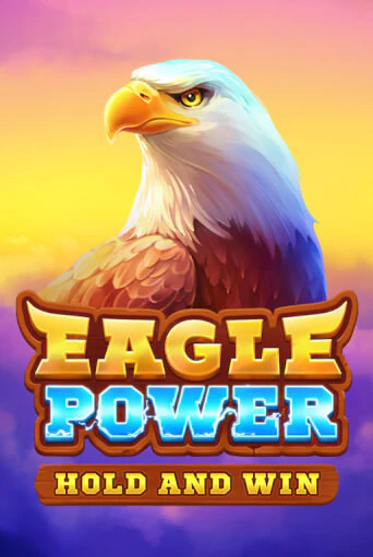 Eagle Power: Hold and Win играть в онлайн казино Фараон Казино Онлайн без регистрации