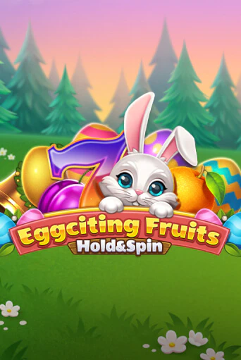 Eggciting Fruits - Hold&Spin играть в онлайн казино Фараон Казино Онлайн без регистрации