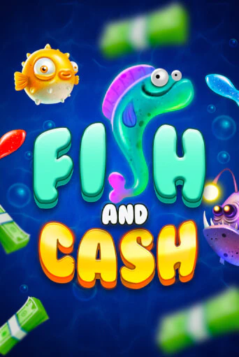 Fish and Cash играть в онлайн казино Фараон Казино Онлайн без регистрации