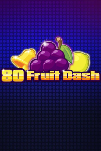 80 Fruit Dash играть в онлайн казино Фараон Казино Онлайн без регистрации