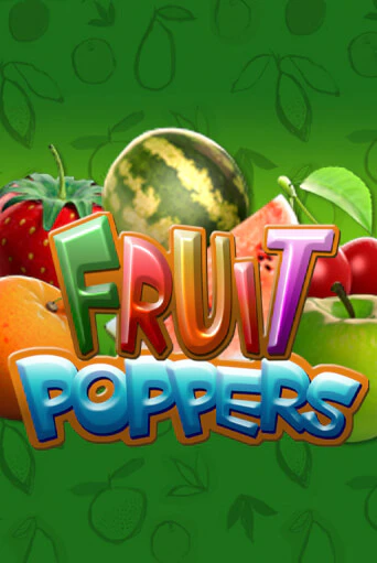Fruit Poppers играть в онлайн казино Фараон Казино Онлайн без регистрации