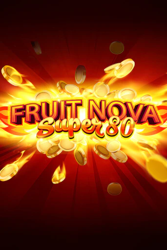Fruit Super Nova 80 играть в онлайн казино Фараон Казино Онлайн без регистрации