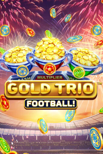 Gold Trio: Football играть в онлайн казино Фараон Казино Онлайн без регистрации