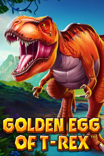 Golden Egg Of T-REX играть в онлайн казино Фараон Казино Онлайн без регистрации