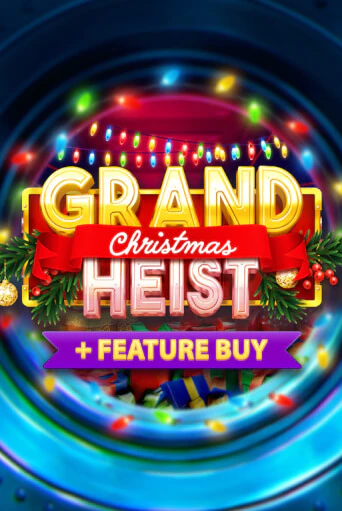 Christmas Grand Heist Feature Buy играть в онлайн казино Фараон Казино Онлайн без регистрации