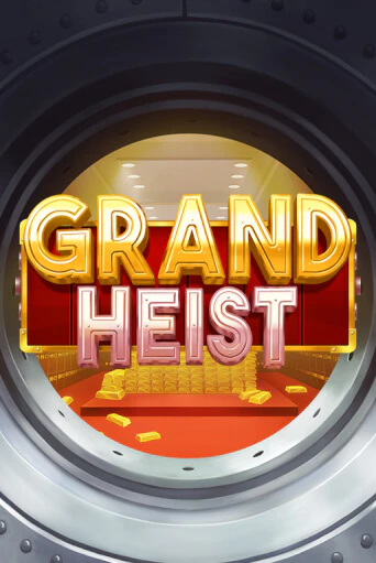 Grand Heist играть в онлайн казино Фараон Казино Онлайн без регистрации