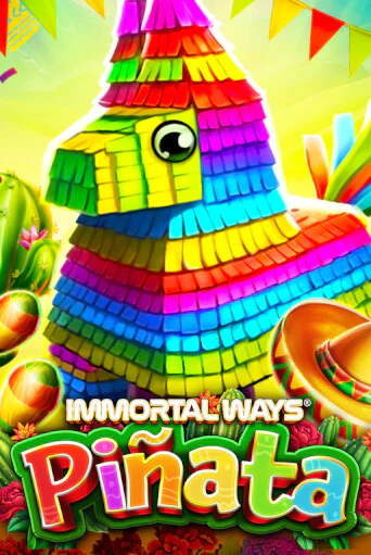 Immortal Ways Piñata играть в онлайн казино Фараон Казино Онлайн без регистрации