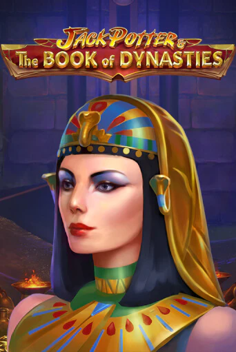 Jack Potter & The Book of Dynasties играть в онлайн казино Фараон Казино Онлайн без регистрации