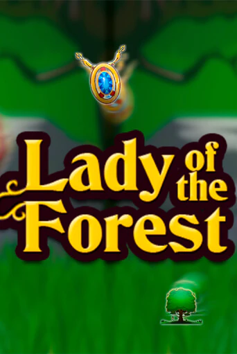 Lady of the Forest играть в онлайн казино Фараон Казино Онлайн без регистрации
