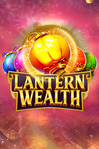 Lantern Wealth играть в онлайн казино Фараон Казино Онлайн без регистрации