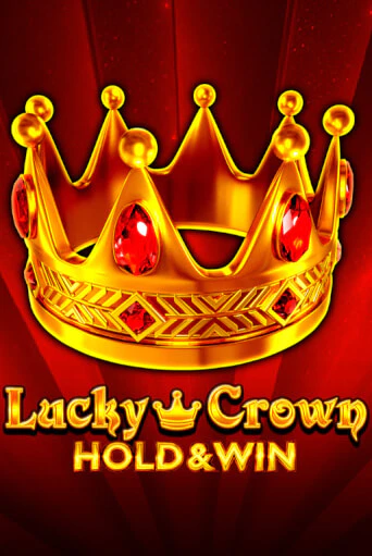 Lucky Crown Hold And Win играть в онлайн казино Фараон Казино Онлайн без регистрации