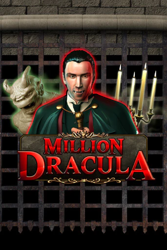 Million Dracula играть в онлайн казино Фараон Казино Онлайн без регистрации