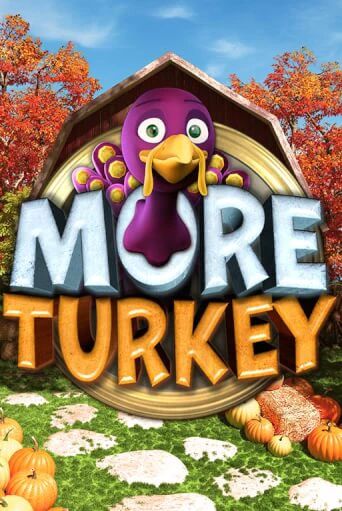 More Turkey играть в онлайн казино Фараон Казино Онлайн без регистрации