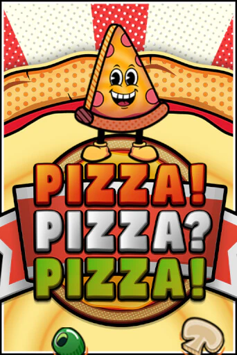 PIZZA! PIZZA? PIZZA!™ играть в онлайн казино Фараон Казино Онлайн без регистрации