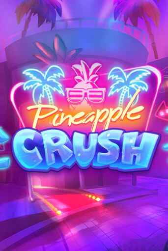 Pineapple Crush играть в онлайн казино Фараон Казино Онлайн без регистрации