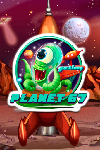 Planet 67 играть в онлайн казино Фараон Казино Онлайн без регистрации