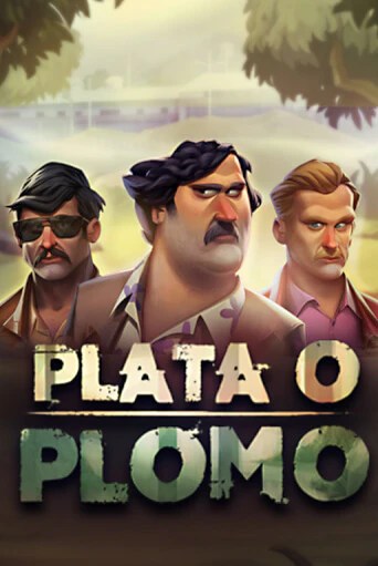 Plata O Plomo играть в онлайн казино Фараон Казино Онлайн без регистрации