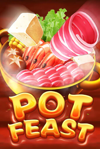 Pot Feast играть в онлайн казино Фараон Казино Онлайн без регистрации