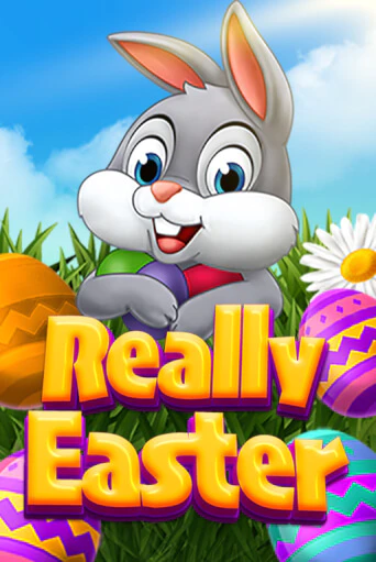 Really Easter играть в онлайн казино Фараон Казино Онлайн без регистрации