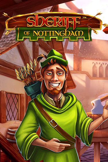 Sheriff of Nottingham играть в онлайн казино Фараон Казино Онлайн без регистрации