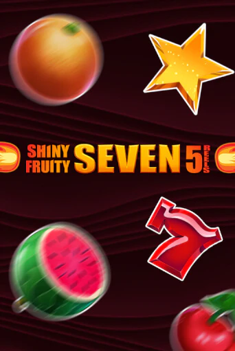 Shiny Fruity Seven 5 Lines играть в онлайн казино Фараон Казино Онлайн без регистрации