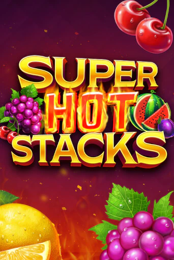 Super Hot Stacks играть в онлайн казино Фараон Казино Онлайн без регистрации