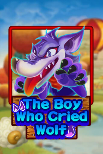 The Boy Who Cried Wolf играть в онлайн казино Фараон Казино Онлайн без регистрации