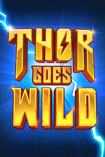 Thor Goes Wild играть в онлайн казино Фараон Казино Онлайн без регистрации
